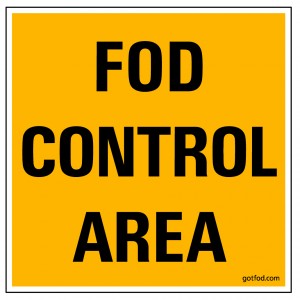 FOD Control Area Sign